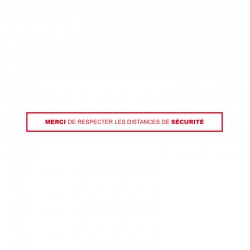"Merci de respecter les distances de sécurité"