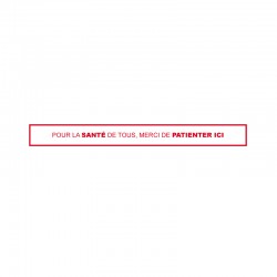 Pour la santé de tous, merci de patienter ici