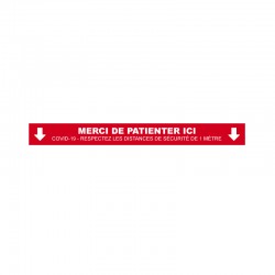 Sticker bande marquage au sol "Merci de patienter ici"