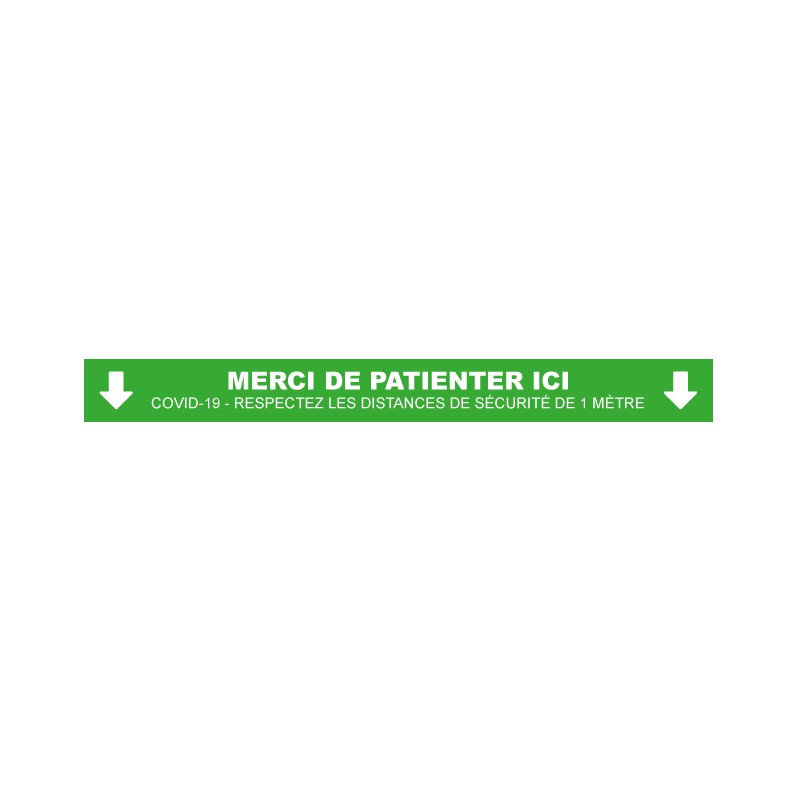 Sticker bande marquage au sol "Merci de patienter ici"